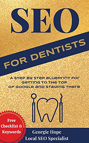 SEO for Dentists : Search Engine Optimization for Dentist, Orthodontist & Endodontist Websites