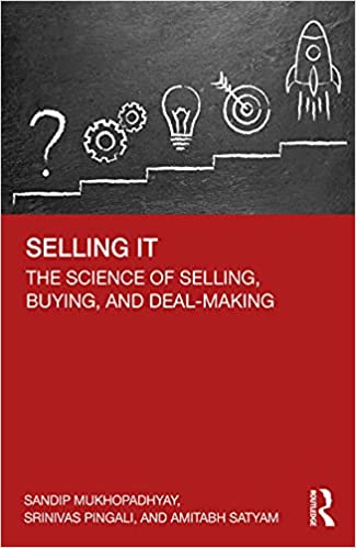 Selling IT The Science of Selling, Buying, and Deal-Making