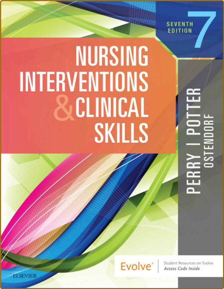 Nursing Interventions  Clinical Skills E-Book by Anne Griffin Perry  Patricia A  P...