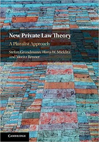 New Private Law Theory: A Pluralist Approach