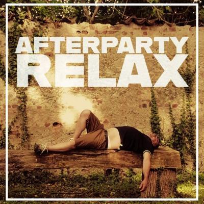 Various Artists   Afterparty Relax (2021)