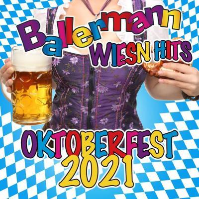 Various Artists   Ballermann Wiesn Hits   Oktoberfest 2021 (2021)