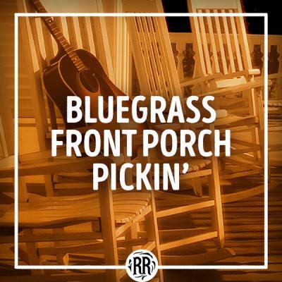 Various Artists   Bluegrass Front Porch Pickin' (2021)