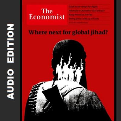 The Economist Audio Edition - August 28, 2021