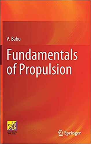 Fundamentals of Propulsion 1st Edition