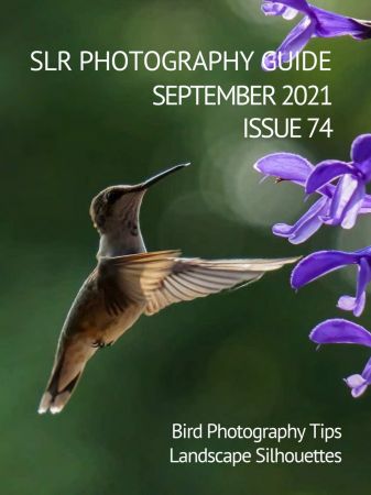 SLR Photography Guide   Issue 74, 2021