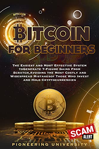 Bitcoin for beginners: The Easiest and Most Effective System