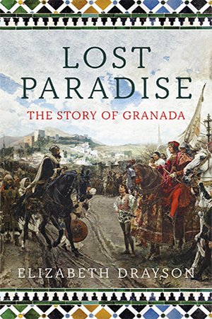 Lost Paradise: The Story of Granada