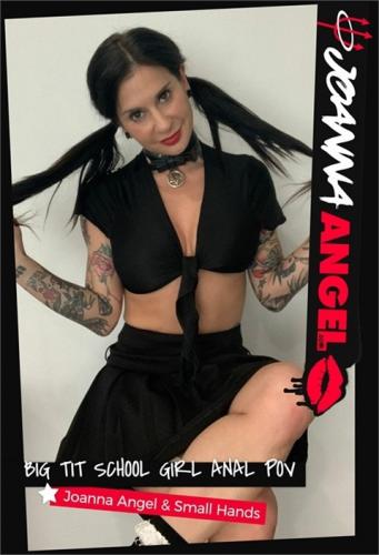 Joanna Angel (Big Tit School Girl Anal POV (2021 | FullHD)