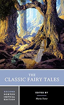 The Classic Fairy Tales, 2nd Edition