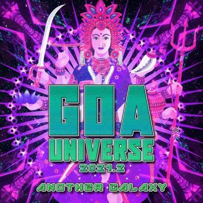 Various Artists   GOA Universe 2021.2 Another Galaxy (2021)