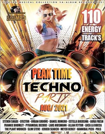 Peak Time: Techno Party - VA — Peak Time: Techno Party (2021)