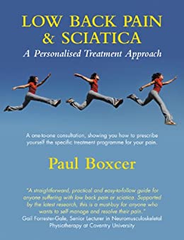 Low Back Pain & Sciatica   A Personalised Treatment Approach