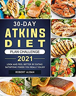 30 Day Atkins Diet Plan Challenge 2021