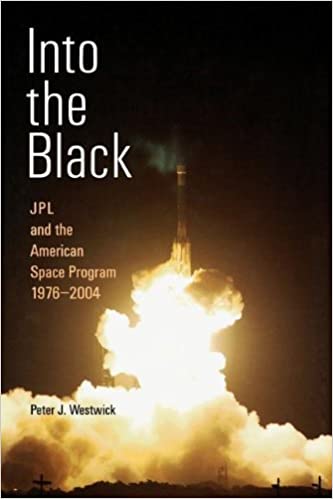 Into the Black: JPL and the American Space Program, 1976 2004