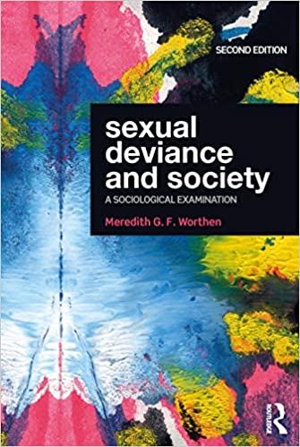Sexual Deviance and Society A Sociological Examination 2nd Edition