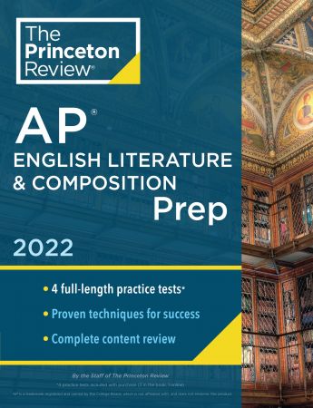 Princeton Review AP English Literature & Composition Prep, 2022 (College Test Preparation)