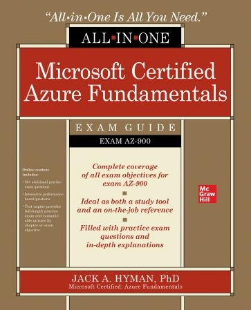 Microsoft Certified Azure Fundamentals All in One Exam Guide (Exam AZ 900) (True EPUB)