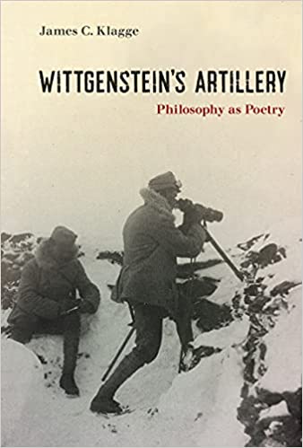 Wittgenstein's Artillery: Philosophy as Poetry