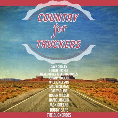 Various Artists   Country for Truckers (2021)
