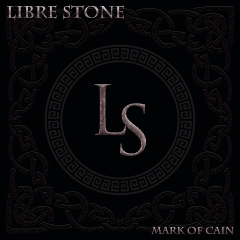 Libre Stone - Mark Of Cain (2021)