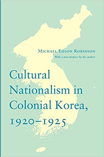 Cultural Nationalism in Colonial Korea, 1920 1925