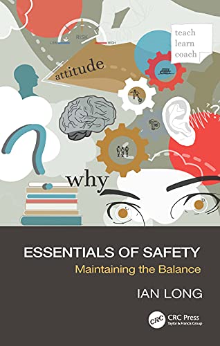 Essentials of Safety Maintaining the Balance