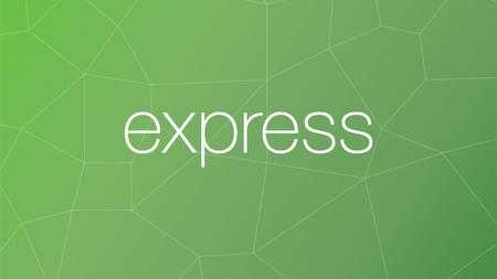 Tutsplus - Get Started With Node.js Express