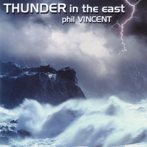 Phil Vincent - Thunder In The East 2000