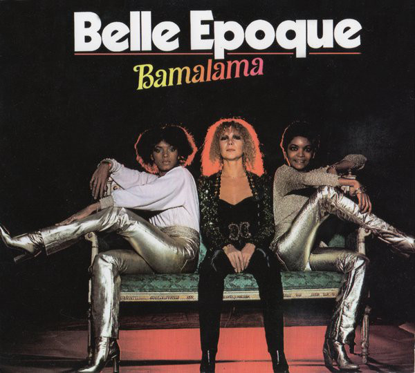 Belle Epoque - Bamalama (1978) (LOSSLESS)