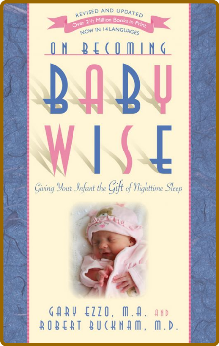 On Becoming Baby Wise 2d8244ce3de01a061f30208c81be12c0