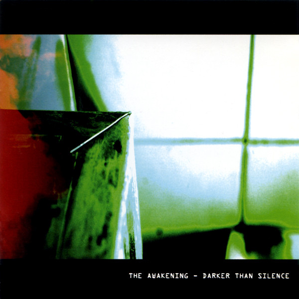 The Awakening - Darker Than Silence (2004) (LOSSLESS)