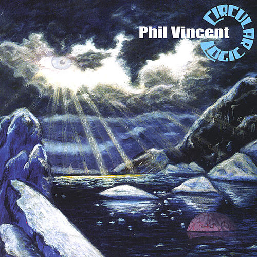 Phil Vincent - Circular Logic 2001 (2CD)