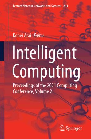 Intelligent Computing Proceedings of the 2021 Computing Conference, Volume 2