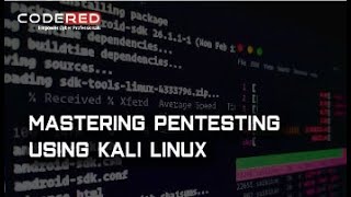 EC-Council - Mastering Pentesting Using Kali Linux