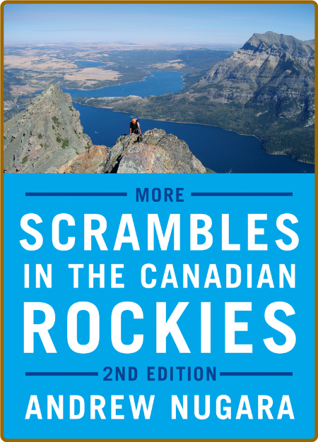 More Scrambles in the Canadian Rockies