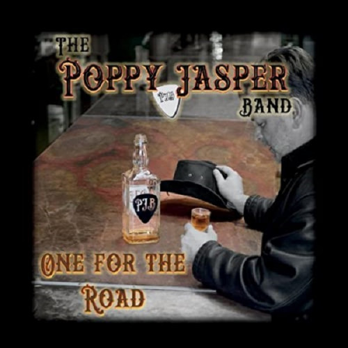 The Poppy Jasper Band - One For The Road 2021