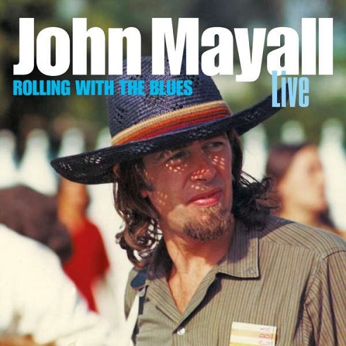 John Mayall - Rolling With The Blues [Live, 2 CD] (2021)