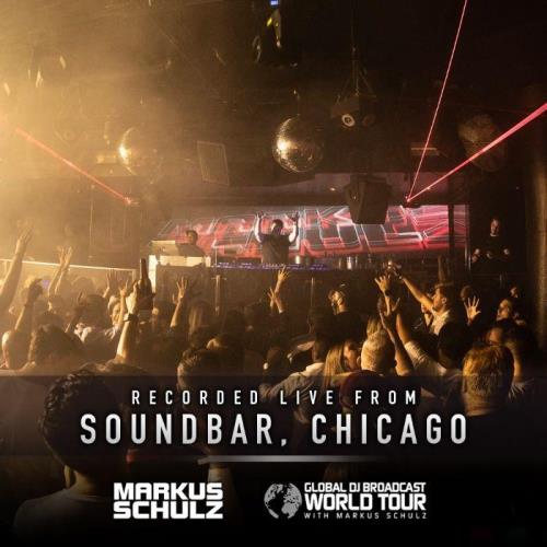 Markus Schulz - Global DJ Broadcast (2021-09-02) World Tour Chicago