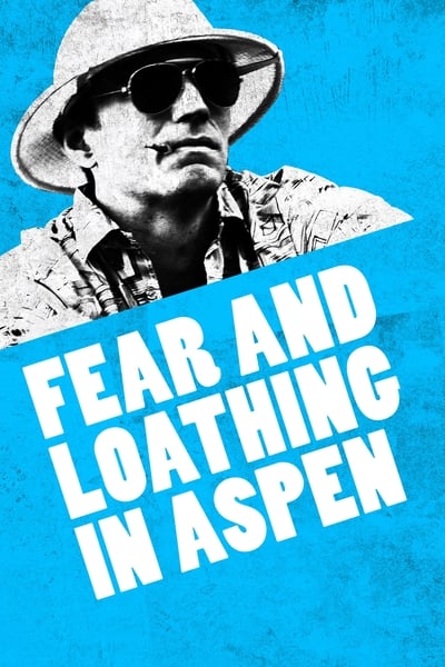Fear and Loathing in Aspen (2021) 1080p WEBRip x264-RARBG