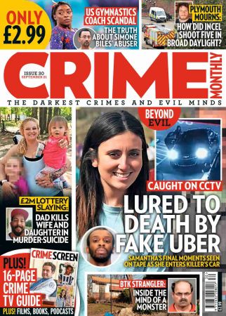 Crime Monthly - Issue 30, 2021