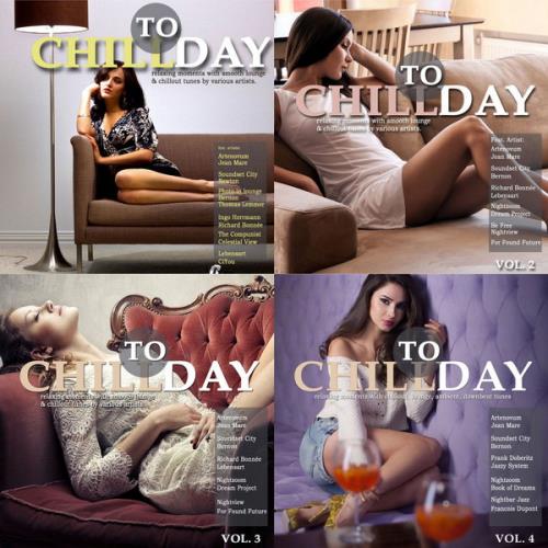 Chill Today: Vol. 1-4 (2011-2021) FLAC