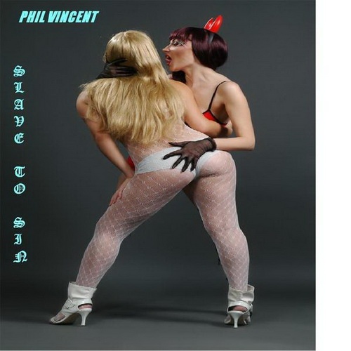 Phil Vincent - Slave To Sin 2014
