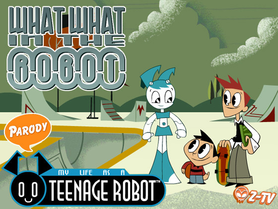 ZONE - My Life as a Teenage Robot: What What in the Robot Final Win/Android Porn Game