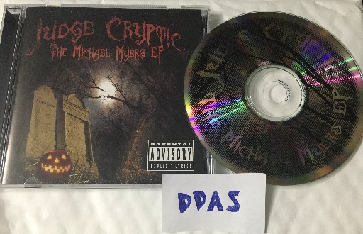 Judge Cryptic-The Michael Myers EP-LIMITED EDITION-CDREP-FLAC-2006-DDAS
