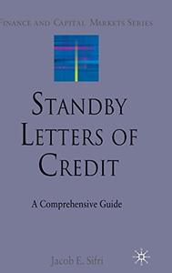 Standby Letters of Credit A Comprehensive Guide 