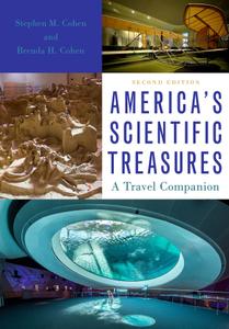 America's Scientific Treasures A Travel Companion, 2nd Edition