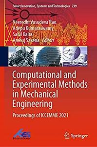 Computational and Experimental Methods in Mechanical Engineering