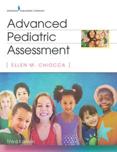Advanced Pediatric Assessment, Third Edition
