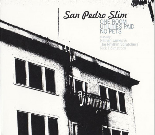 San Pedro Slim - One Room Utilities Paid No Pets (2013) [lossless]
